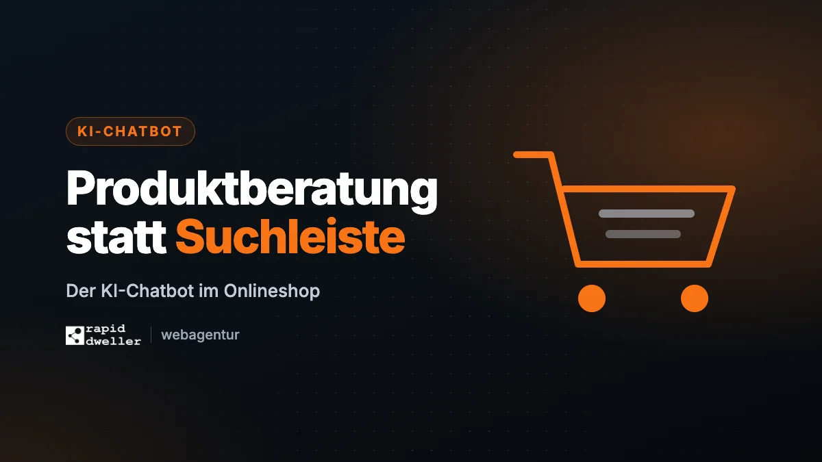 KI-Chatbot im Onlineshop: Produktberatung statt Suchleiste