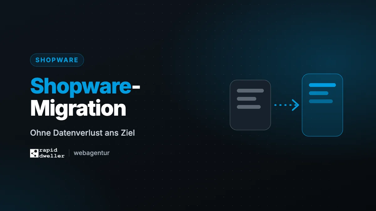 Shopware Migration — Technischer Hintergrund