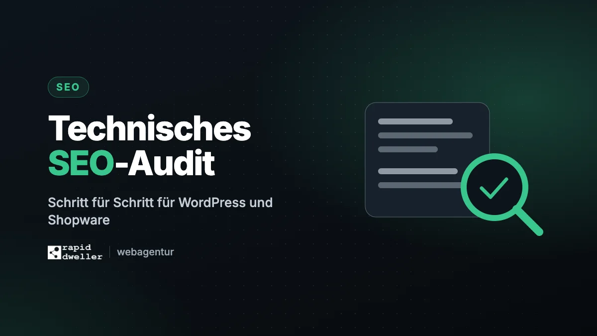 Technisches SEO Audit für WordPress und Shopware: Schritt für Schritt