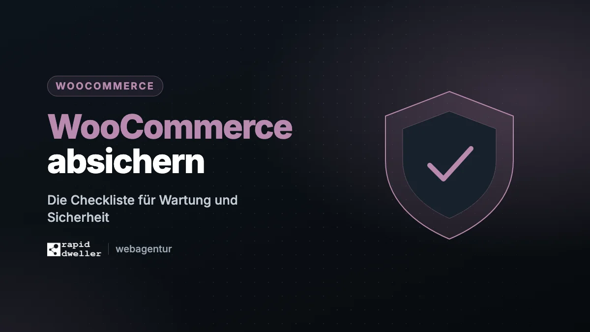 WooCommerce absichern und warten