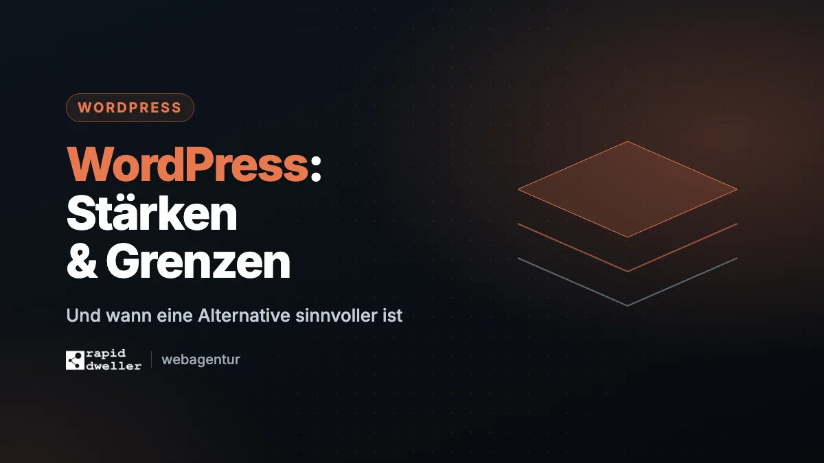 WordPress 2025 — Stärken und Grenzen